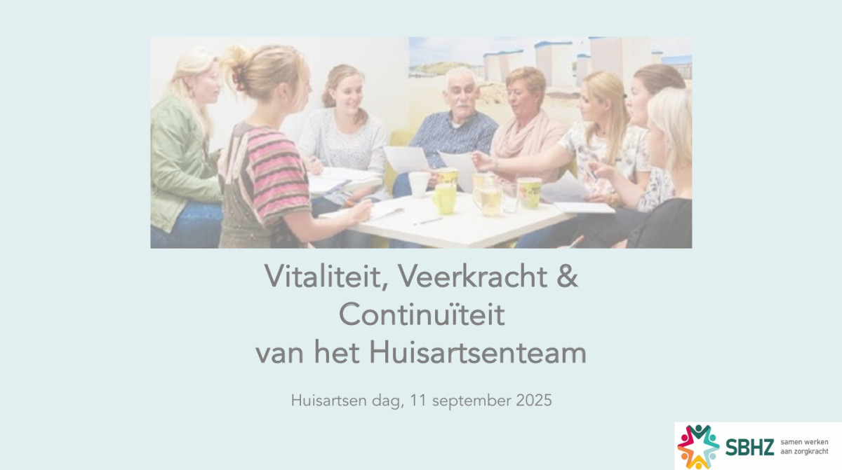 SBHZ over vitaliteit, veerkracht en continuïteit in de huisartsenzorg - 15 september